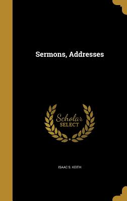 Sermons, Addresses