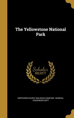 The Yellowstone National Park