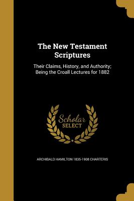 The New Testament Scriptures