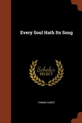 Every Soul Hath Its Song