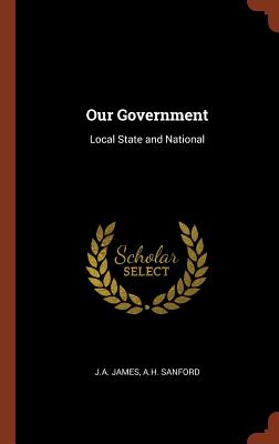 Our Government: Local State and National