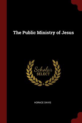 The Public Ministry of Jesus