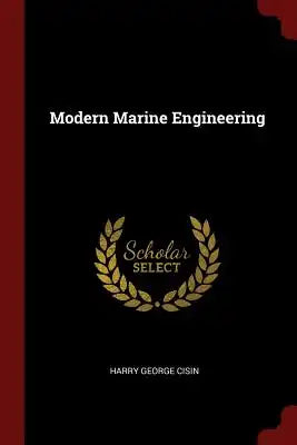 Modern Marine Engineering