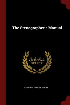 The Stenographer's Manual