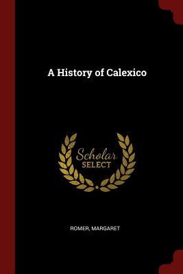 A History of Calexico