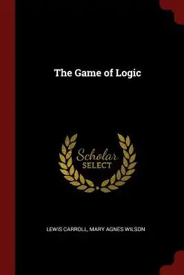 The Game of Logic