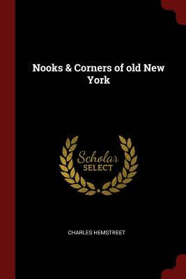 Nooks & Corners of Old New York