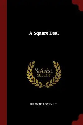 A Square Deal