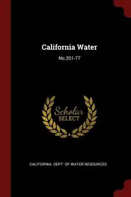 California Water: No.201-77