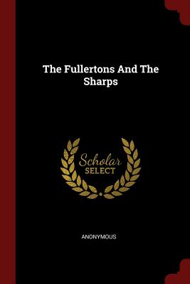 The Fullertons and the Sharps
