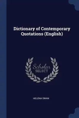 Dictionary of Contemporary Quotations (English)