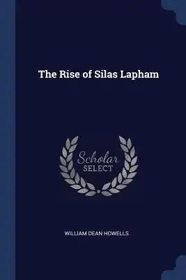 The Rise of Silas Lapham