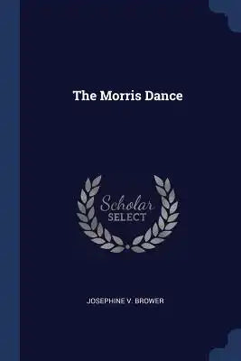 The Morris Dance