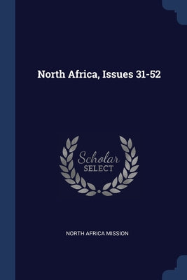 North Africa, Issues 31-52