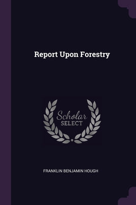 Report Upon Forestry