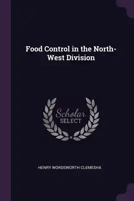 Food Control in the North-West Division