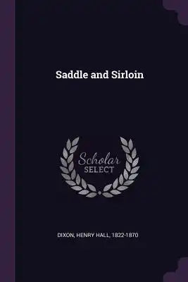 Saddle and Sirloin
