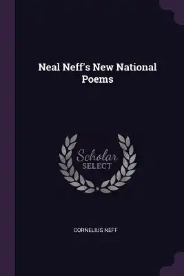 Neal Neff's New National Poems