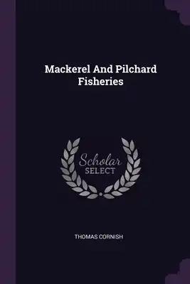 Mackerel And Pilchard Fisheries