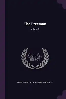The Freeman; Volume 3