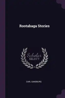 Rootabaga Stories