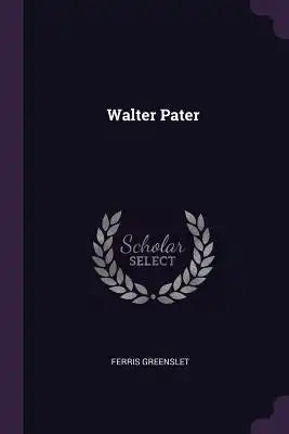 Walter Pater