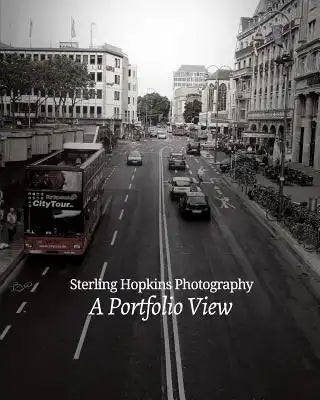 Sterling Hopkins Photography: A Portfolio View - Trade Edition