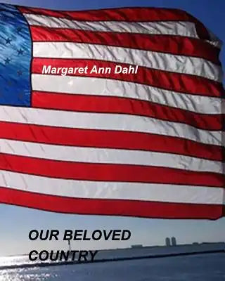 Our Beloved Country: America