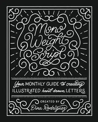 Vol 8 Monoweight Script Lettering Adventures