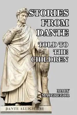 Stories from Dante: Told to the Children