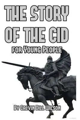 The Story of the Cid for Young People