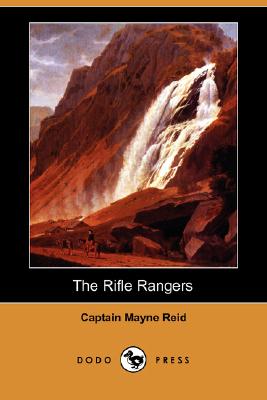 The Rifle Rangers (Dodo Press)