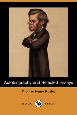 Autobiography and Selected Essays (Dodo Press)