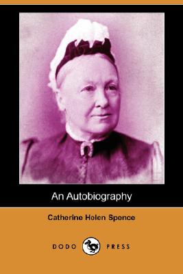 An Autobiography (Dodo Press)