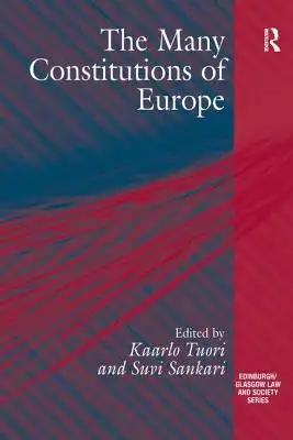 The Many Constitutions of Europe