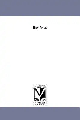 Hay fever,