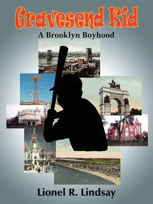 Gravesend Kid: A Brooklyn Boyhood