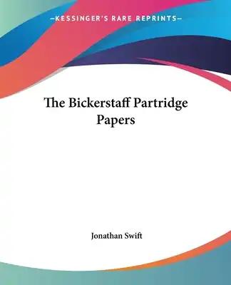 The Bickerstaff Partridge Papers
