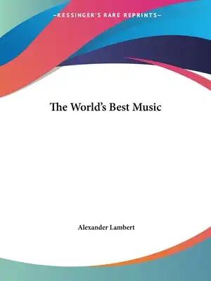 The World's Best Music