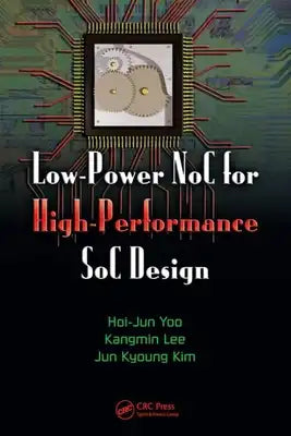 Low-Power Noc for High-Performance Soc Design