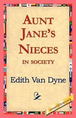 Aunt Jane's Nieces in Society