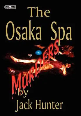 Osaka Spa Murders