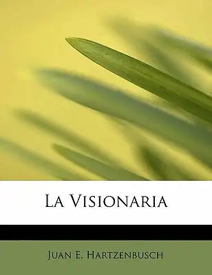 La Visionaria
