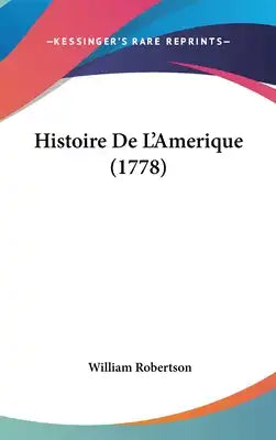 Histoire De L'Amerique (1778)