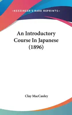 An Introductory Course in Japanese (1896)