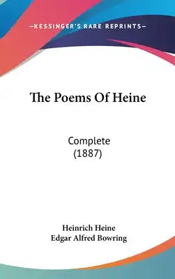 The Poems Of Heine: Complete (1887)