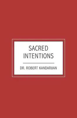 Sacred Intentions