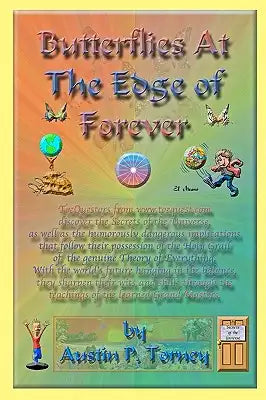 Butterflies At The Edge Of Forever (Grayscale): Discovering And Protecting The Theory Of Everything (Toe)