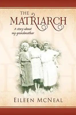 The Matriarch