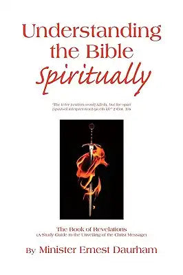 Understanding the Bible Spiritually